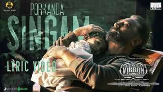 VIKRAM  Porkanda Singam Lyric  Kamal Haasan  Vijay Sethupathi  Lokesh Kanagaraj  Anirudh [upl. by Amol758]