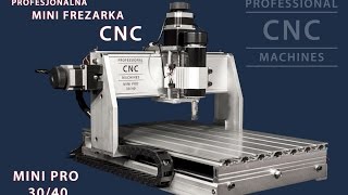 FREZARKA CNC MINI PRO 30 X 40 [upl. by Yelyak]