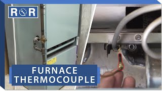 Furnace  Thermocouple  Repair and Replace [upl. by Kreindler]