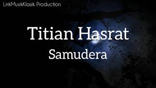 Titian Hasrat  Samudera [upl. by Nylla]