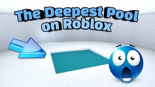 The deepest pool on roblox [upl. by Mauer]