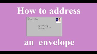 How to address an envelope [upl. by Pate]