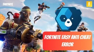 How To Fix Fortnite Easy Anti Cheat Error [upl. by Ennalorac865]