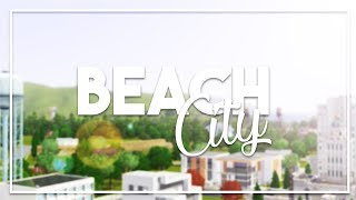 Sims 3  World Overview BEACH CITY [upl. by Le88]