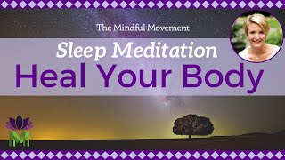 Heal Your Body While You Sleep  Deep Sleep Meditation with Delta Waves  Mindful Movement [upl. by Ahsinahs]