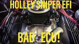 Holley Sniper EFI troubleshooting Bad ECU [upl. by Asilrak]