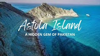 Astola Island Balochistan  A hidden gem of Pakistan  Astola Island Pasni [upl. by Nickelsen239]