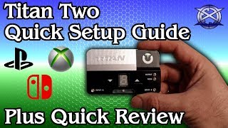 Titan Two How To Install On Any Console Plus Quick Review [upl. by Janaya717]