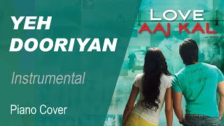 Ye Dooriyan  Love Aaj Kal Instrumental [upl. by Llehcal]