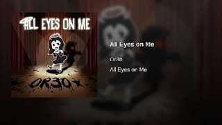 All Eyes On Me 1 Hour [upl. by Akkim92]