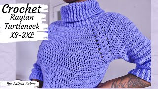 Crochet Raglan Turtleneck XS3XLPattern [upl. by Enilegnave]