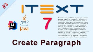 3 Create Paragraph  iText Java Tutorial [upl. by Eliason]