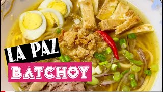 Simple Recipe for La Paz Batchoy  Simple but Delicious La Paz Batchoy Recipe  lapaz batchoy [upl. by Stubbs]