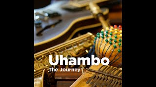 Uhambo Trailer [upl. by Guillermo]