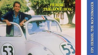 EP1 Herbie The Matchmaker CBS Version  Herbie The Love Bug 1982 [upl. by Immaj173]