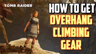 Shadow of the Tomb Raider How to get Overhang Climbing Gear [upl. by Otnas]