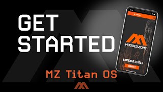 MZ Titan OS  Get Started  ModdedZonecom [upl. by Ut]