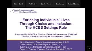 Enriching Individuals’ Lives Through Choice and Inclusion The HCBS Settings Rule [upl. by Nonahs613]