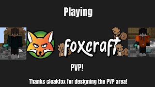 Playing Minecraft Foxcraft PVP [upl. by Enimasaj]