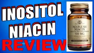 Inositol Hexanicotinate NIACIN Review  Benefits Side Effects amp Uses [upl. by Saref]