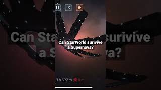 Can StarWorld survive a supernova [upl. by Solrac]