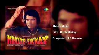 Theme Music  Khote Sikkay RD Burman [upl. by Ibbor94]