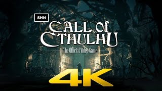 Call of Cthulhu  4K 60fps  Longplay Walkthrough Gameplay No Commentary [upl. by Selima547]