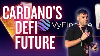 The Future of Defi on Cardano with VyFi [upl. by Giorgia]