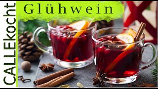 Kocht doch mal Glühwein  Selbst gekocht zum Trinken oder Verschenken [upl. by Aivatnuhs661]