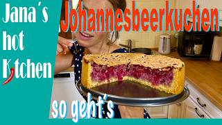 Perfekter Johannisbeerkuchen SchrittfürSchritt Anleitung [upl. by Mohn]