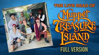 Muppet Treasure Island Live Reading FULL VERSION [upl. by Benia755]