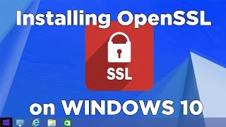 How to Install OpenSSL on Windows 10  Windows 11 Updated [upl. by Anilehcim]