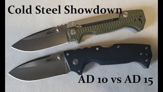 Cold Steel Showdown AD10 vs AD15 [upl. by Silverman270]