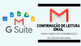 SAIBA COMO HABILITAR A CONFIRMAÇÃO DE LEITURA NO GMAIL [upl. by Aik591]