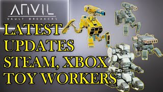 ANVIL Vault Breakers LATEST UPDATES December 22 2021 STEAM XBOX Toy Workers amp More 1800 [upl. by Ellegna]