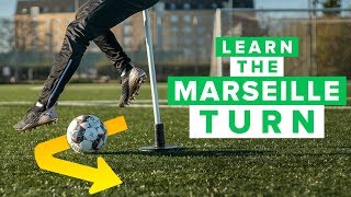 HOW TO LEARN THE MARSEILLE TURN  The Zidane Roulette football skill [upl. by Anassor311]