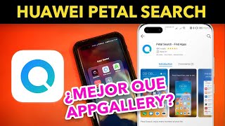 Que es Petal Search Huawei  La solución definitiva sin servicios de Google [upl. by Ballard]