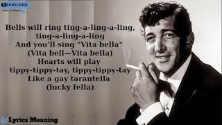 Dean Martin  Thats Amore  Lyrics Meaning [upl. by Nadual]