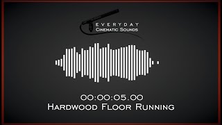 Footsteps Hardwood Floor Running  HQ Sound Effects [upl. by Gemini181]