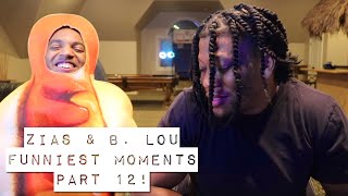 ZIAS amp BLous Funniest Moments Compilation part 12 [upl. by Chee]