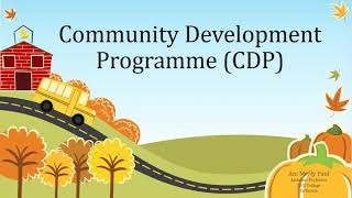 Community Development Programme CDP [upl. by Cyrill656]