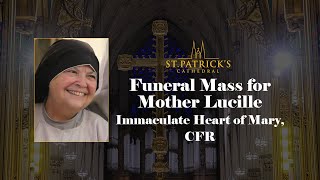 Funeral Mass for Mother Lucille of the Immaculate Heart of Mary CFR  November 4th 2024 [upl. by Hcurob]