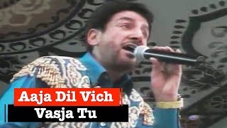 Aaja Dil Vich Vasja Tu By Gurdas Maan Full Song Nakoder Live  Punjabi Sufiana [upl. by Adirem]