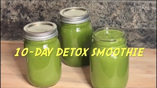 How I lost weight using JJ Smith’s 10Day Green Smoothie Cleanse  Detox Cleanse  Healthy Smoothies [upl. by Zeuqcaj]