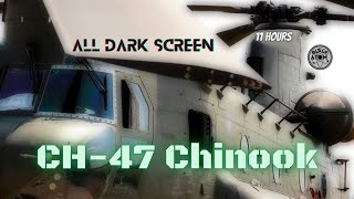 Boeing CH47 Chinook Helicopters ⨀ All Dark Screen ⨀ 11 Hours ⨀ [upl. by Repard]