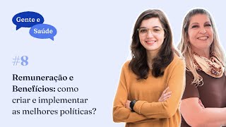 Remuneração e Benefícios como criar e implementar as melhores políticas Ep 8 [upl. by Kcarb620]