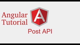 Angular 9 tutorial 14 post api with form submit [upl. by Gisella]