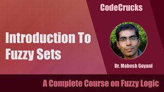 Introduction to Fuzzy Logic  What is Fuzzy   Fuzzy Logic  Soft Computing  CodeCrucks  L2 [upl. by Seed]