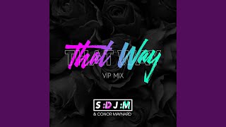 That Way VIP Mix [upl. by Nimad]