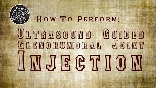 How to Perform UltrasoundGuided Glenohumoral Joint Injection [upl. by Oinafipe]